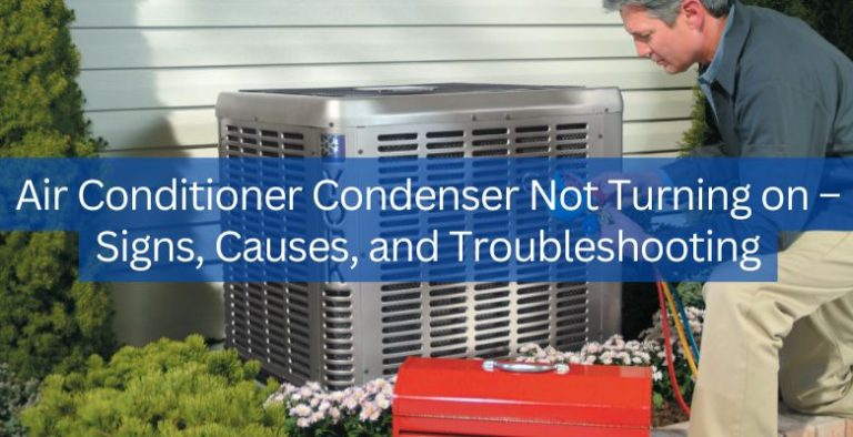Air Conditioner Condenser Not Turning On