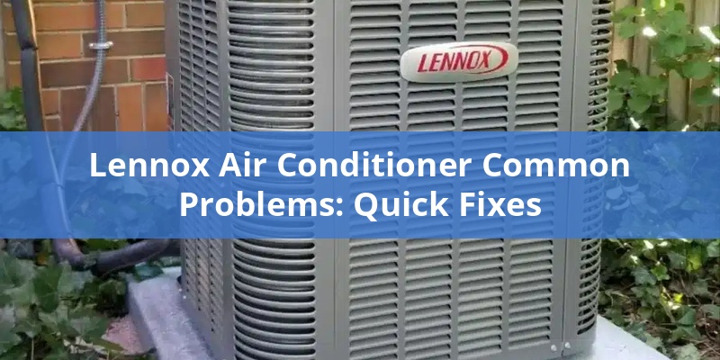 Lennox Air Conditioner