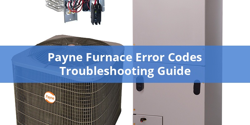 payne-furnace-error-codes-troubleshooting-guide